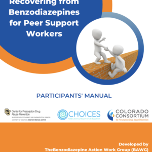 Benzodiazepine Training for Peers